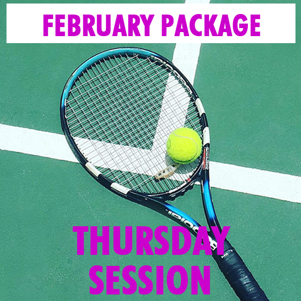 High Performance Tennis Instruction | February Package | Thursday 4:00pm-5:00pm